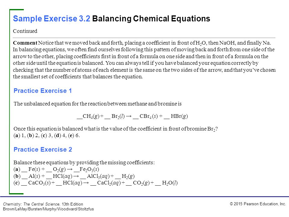 Sample Exercise 3.1 Interpreting and Balancing Chemical Equations